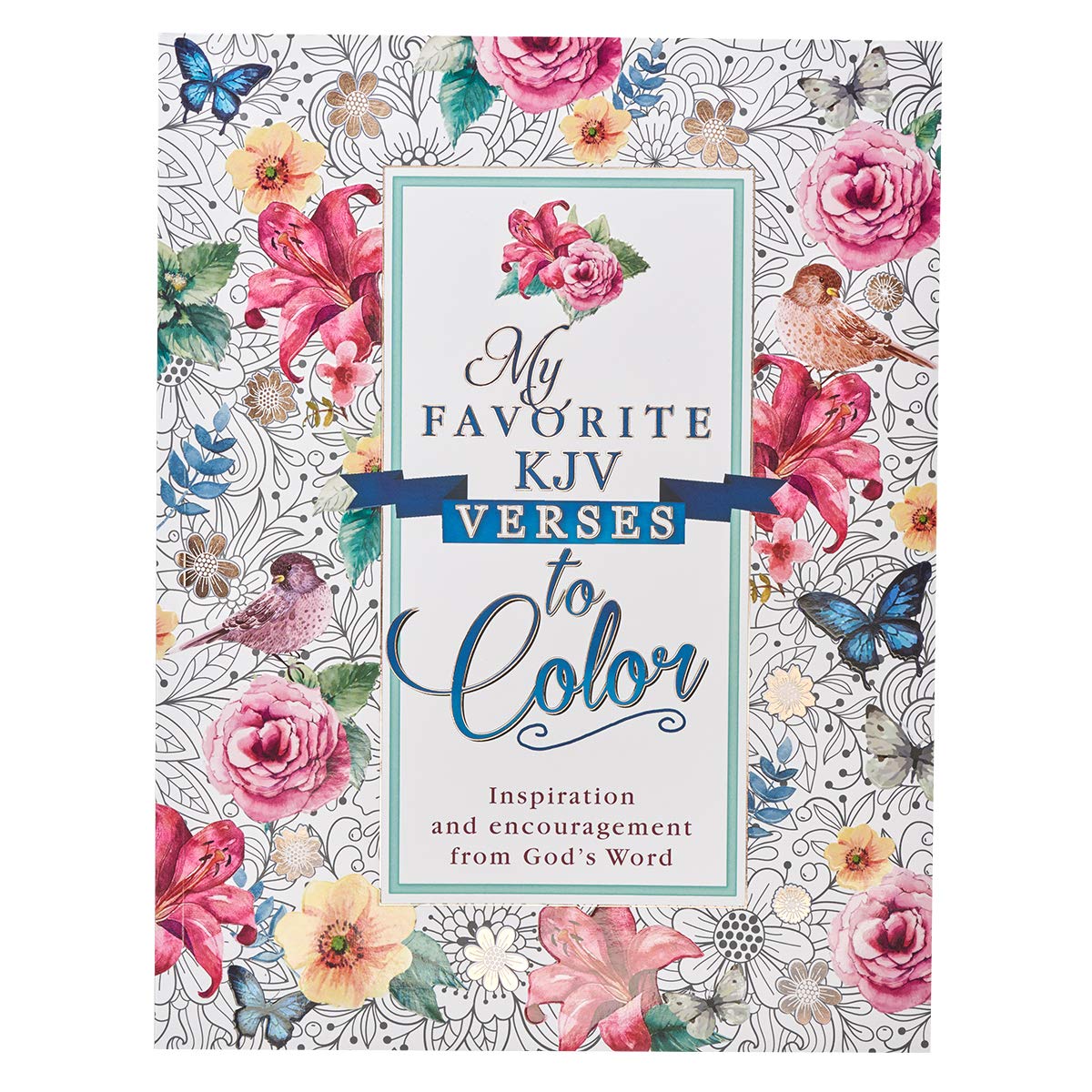 My Favorite KJV Verses to Color – Inspirational Coloring Book for Adults & Teens